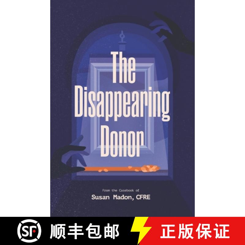 【2-3周达】The Disappearing Donor [9781960377586]