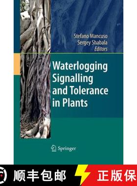 【3-4周达】Waterlogging Signalling and Tolerance in Plants [9783642425608]