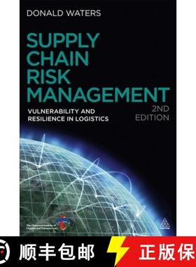 【3-4周达】Supply Chain Risk Management: Vulnerability and Resilience in Logistics [9780749463939]
