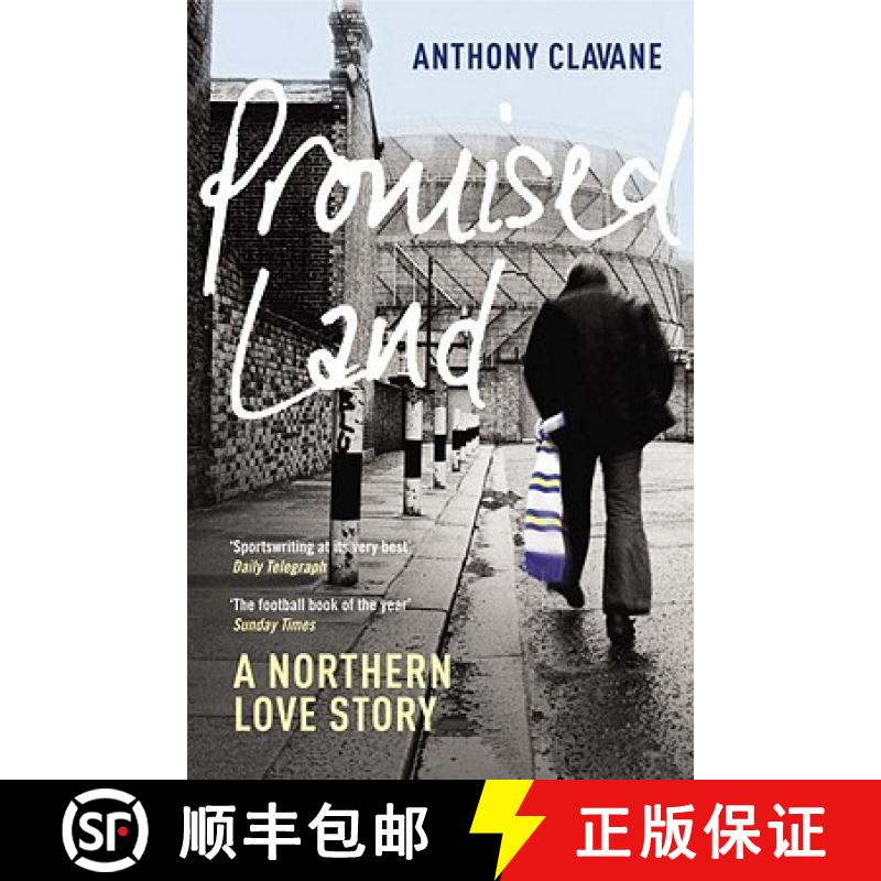 【3-4周达】Promised Land : A Northern Love Story [9780224082648]