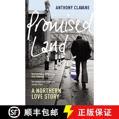 【3-4周达】Promised Land : A Northern Love Story [9780224082648]