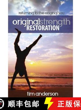 【3-4周达】Original Strength Restoration: Returning to the Original You [9781944878979]