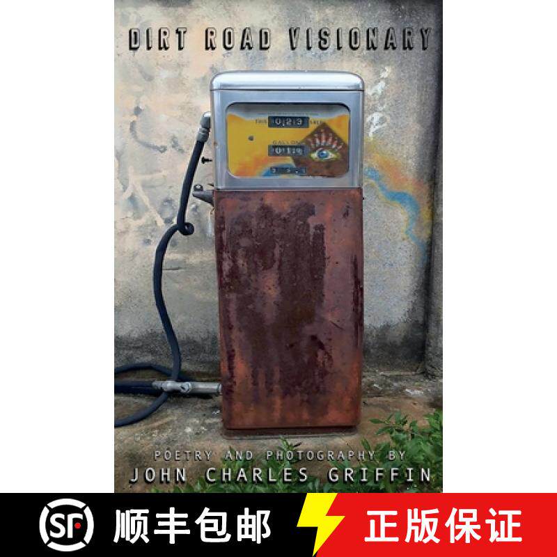 预订 Dirt Road Visionary: Poetry and Photography [9781665305860]