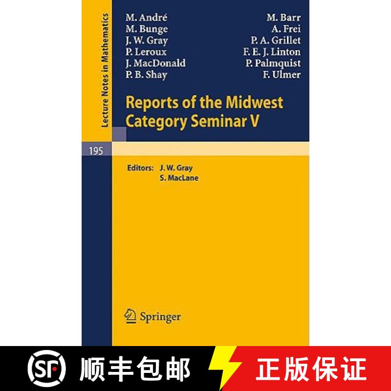 【3-4周达】Reports of the Midwest Category Seminar V [9783540054429]