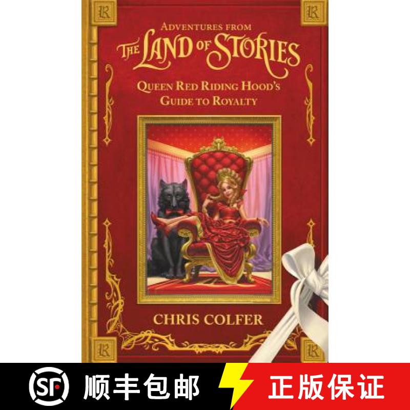 【3-4周达】Adventures from the Land of Stories: Queen Red Riding Hood's Guide to Royalty [9780316383363]