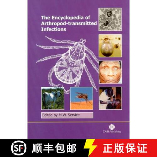 【3-4周达】精装 The Encyclopedia of Arthropod-transmitted Infections: Of Man and Domesticated Animals [9780851994734]
