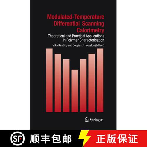 【3-4周达】Modulated Temperature Differential Scanning Calorimetry : Theoretical and Practical Applic... [9789048169528]