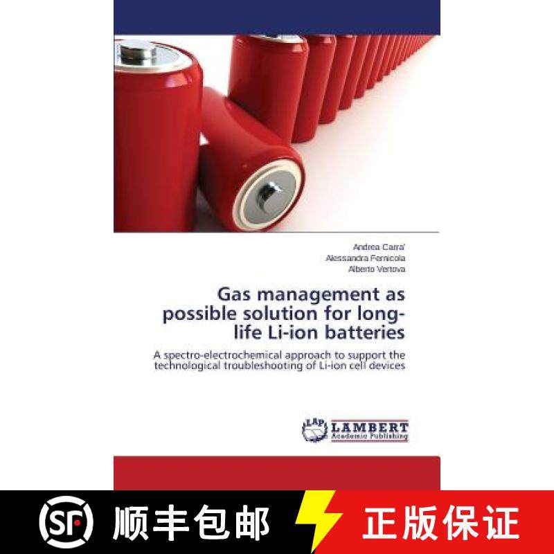 预订 Gas management as possible solution for long-life Li-ion batteries [9783659707407]