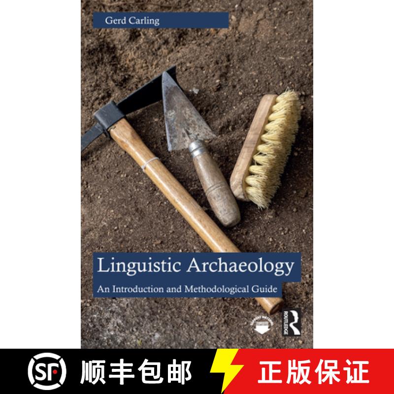 【3-4周达】Linguistic Archaeology: An Introduction and Methodological Guide [9781032271767]