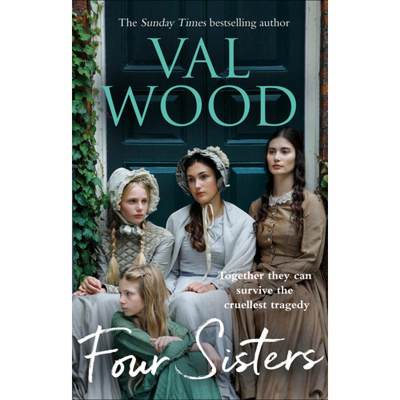 【4周达】Four Sisters : A gripping and emotional historical fiction novel from the Sunday Times bests... [9780552176699]