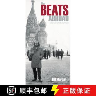 【3-4周达】The Beats Abroad : A Global Guide to the Beat Generation [9780872866898]