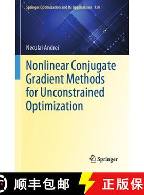 【3-4周达】Nonlinear Conjugate Gradient Methods for Unconstrained Optimization [9783030429522]