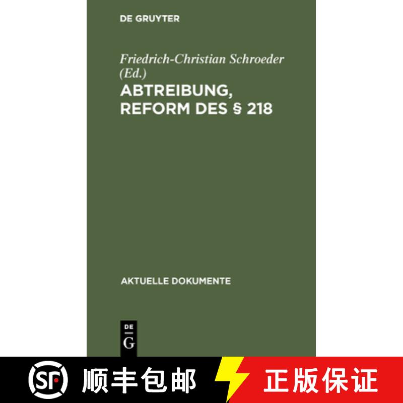 【2-3周达】Abtreibung, Reform des § 218 [9783110037838]