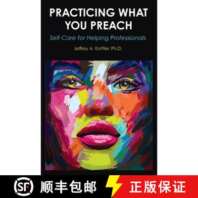【3-4周达】精装 Practicing What You Preach: Self-Care for Helping Professionals [9781793523518]