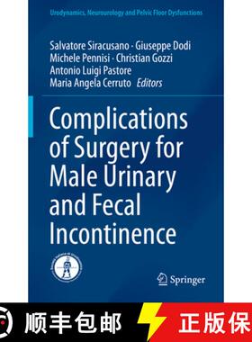 【3-4周达】Complications of Surgery for Male Urinary and Fecal Incontinence [9783319982632]