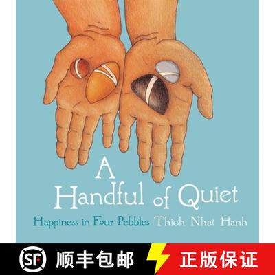 【3-4周达】A Handful of Quiet: Happiness in Four Pebbles [9781937006211]