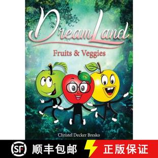 Dreamland 9781949473162 Fruits Veggies and 预订