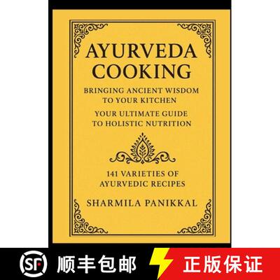 【3-4周达】精装 Ayurveda Cooking, Bringing Ancient Wisdom to Your Kitchen [9783952621653]