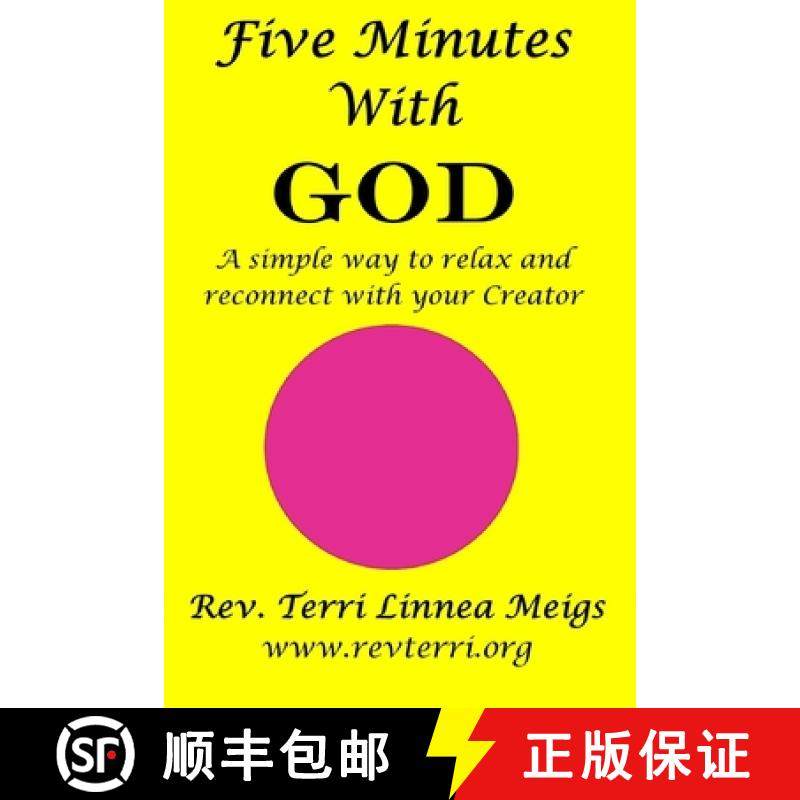 【3-4周达】Five Minutes With God: A simple way to relax and reconnect with your Creator [9781734499063]