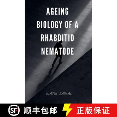 【3-4周达】Ageing Biology of a Rhabditid Nematode [9798227454645]