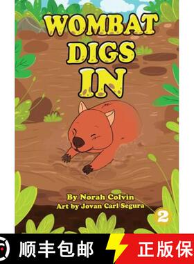预订 Wombat Digs In [9781925960037]