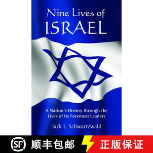 【3-4周达】Nine Lives of Israel : A Nation's History through the Lives of Its Foremost Leaders [9780786466849]