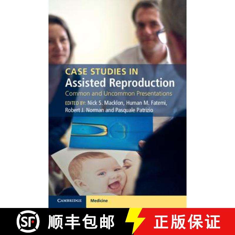 【3-4周达】Case Studies in Assisted Reproduction: Common and Uncommon Presentations [9781107664579]