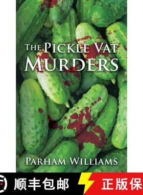 【3-4周达】The Pickle Vat Murders [9781733527224]