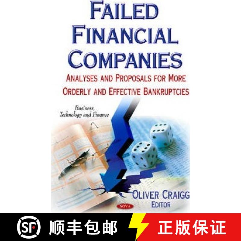 【3-4周达】Failed Financial Companies: Analyses and Proposals for More Orderly and Effective Bankrupt... [9781631172663]