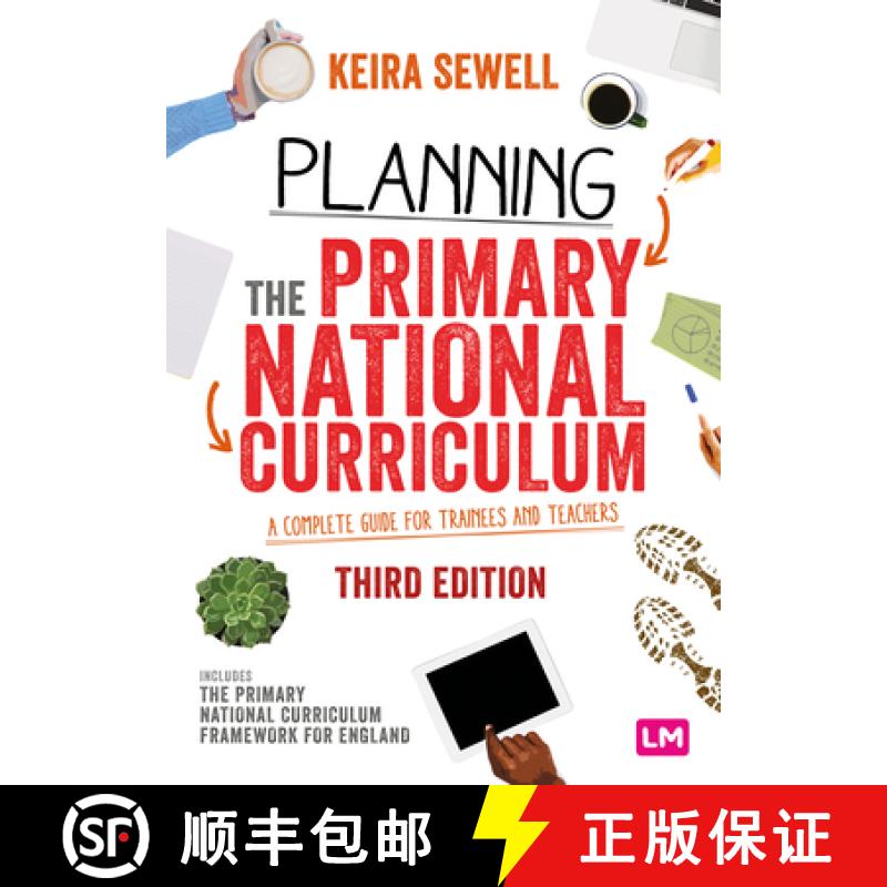 【2-3周达】Planning the Primary National Curriculum: A complete guide for trainees and teachers (3) [9781529724691]