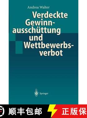 【3-4周达】Verdeckte Gewinnausschüttung Und Wettbewerbsverbot [9783540642558]