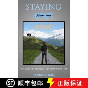 【3-4周达】Staying Humble: The Journey of Building a High-Performance Team [9781953610478]