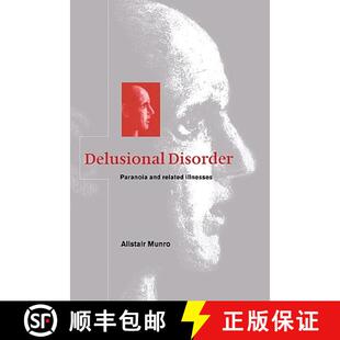 【3-4周达】Delusional Disorder: Paranoia and Related Illnesses [9780521029803]