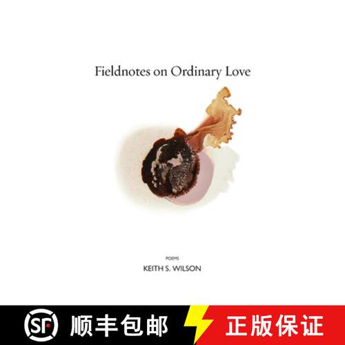 【3-4周达】Fieldnotes on Ordinary Love [9781556595615]