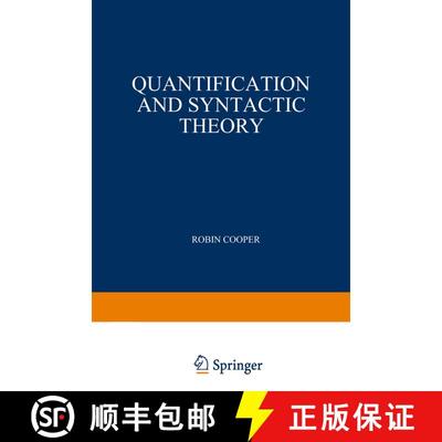 【3-4周达】Quantification and Syntactic Theory [9789027714848]