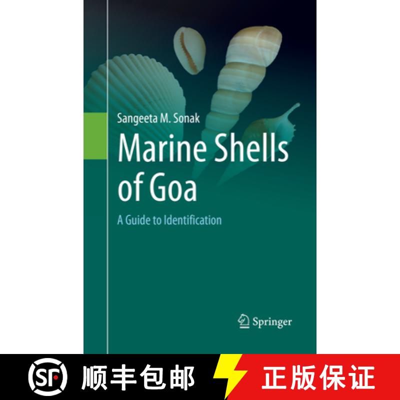 【3-4周达】Marine Shells of Goa: A Guide to Identification [9783319855660]