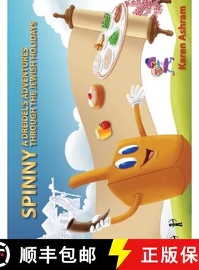【3-4周达】Spinny A Dreidel's Adventures Through the Jewish Holidays [9780988302099]