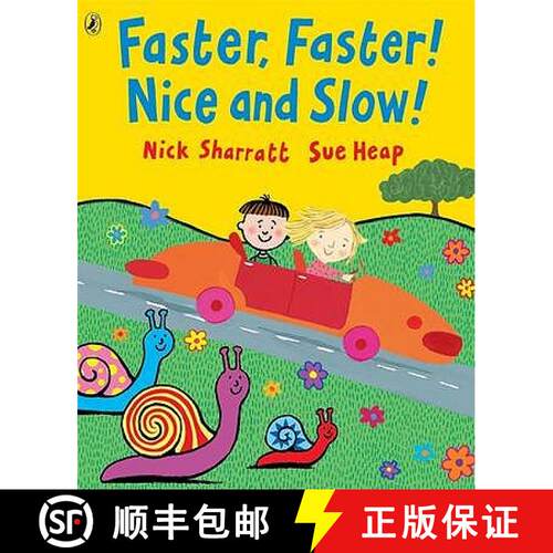 【3-4周达】Faster, Faster! Nice and Slow! [9780140567878]