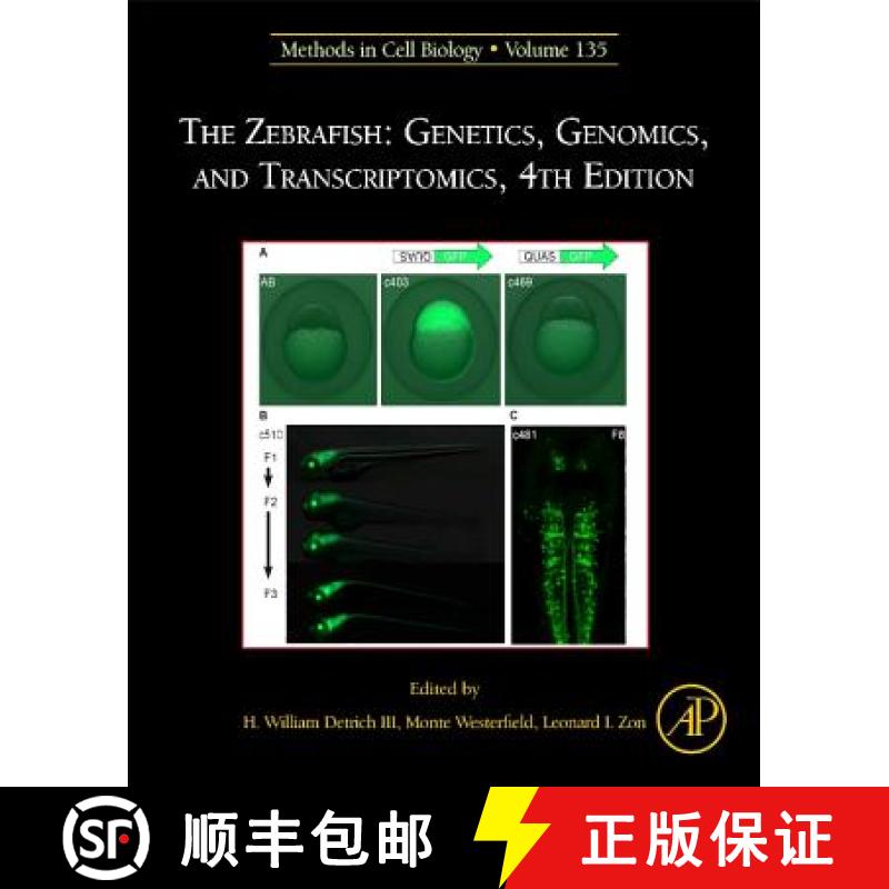 【3-4周达】The Zebrafish: Genetics, Genomics, and Transcriptomics: Volume 135 [9780128034743]