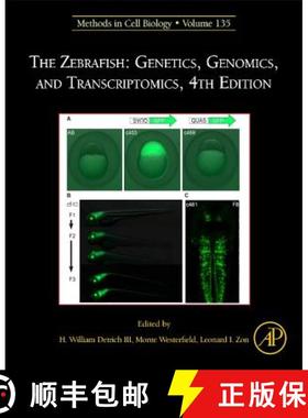 【3-4周达】The Zebrafish: Genetics, Genomics, and Transcriptomics: Volume 135 [9780128034743]