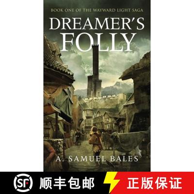 【3-4周达】Dreamer's Folly [9798988487517]