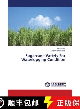 预订 Sugarcane Variety For Waterlogging Condition [9786139918584]