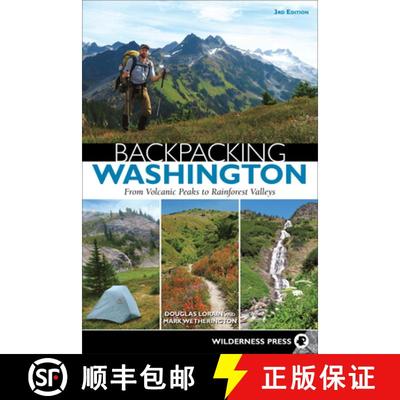 【3-4周达】Backpacking Washington: From Volcanic Peaks to Rainforest Valleys (Revised) [9781643590431]
