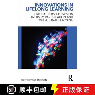 【3-4周达】Innovations in Lifelong Learning : Critical Perspectives on Diversity, Participation and V... [9780415548793]