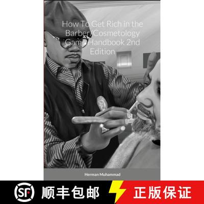 【3-4周达】How To Get Rich in the Barber/Cosmetology Game Handbook 2nd Edition [9781716578540]