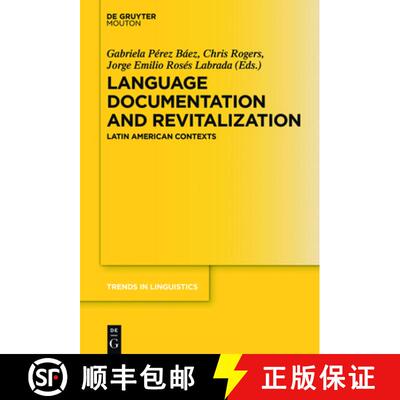 预订 Language Documentation and Revitalization in Latin American Contexts [9783110438079]