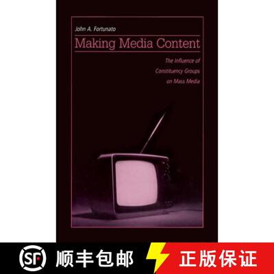 【3-4周达】Making Media Content: The Influence of Constituency Groups on Mass Media [9780415649841]