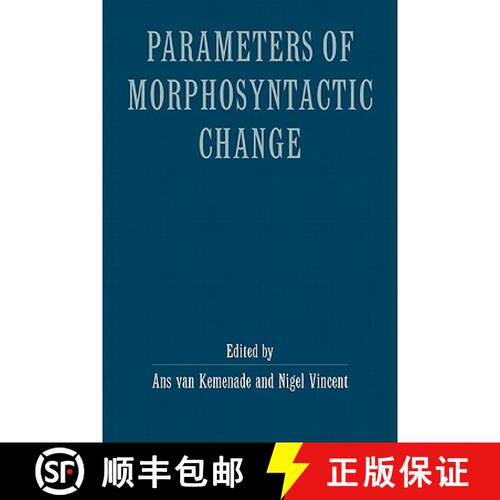 预订 精装 Parameters of Morphosyntactic Change [9780521584029]