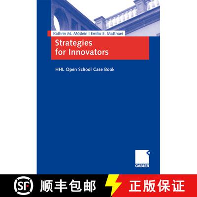 【3-4周达】Strategies for Innovators: HHL Open School Case Book [9783834907615]