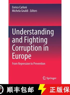 【3-4周达】Understanding and Fighting Corruption in Europe : From Repression to Prevention [9783030824945]